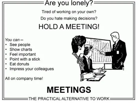 meme em estilo de anúncio que aponta as falhas das reuniões