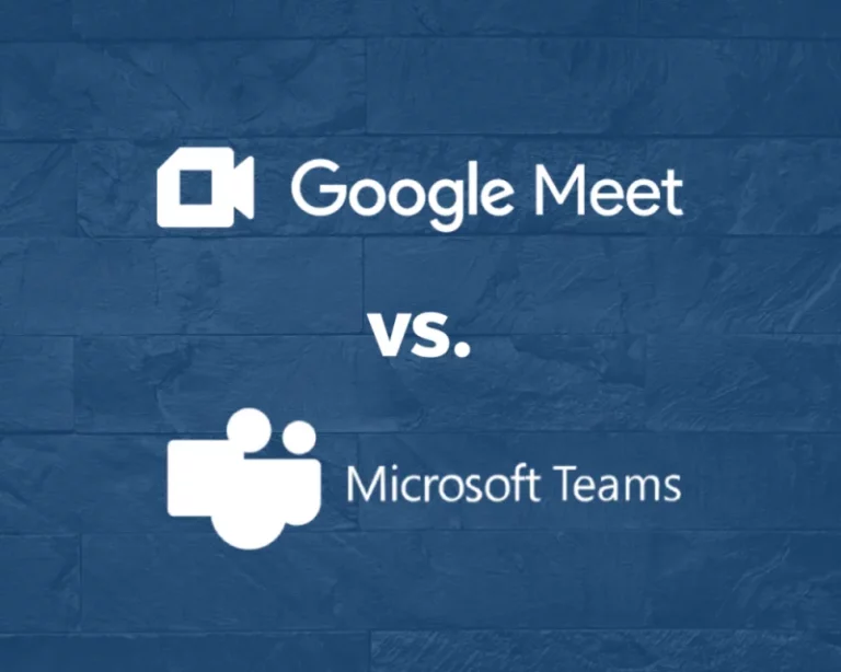 Google Meet vs Microsoft Teams