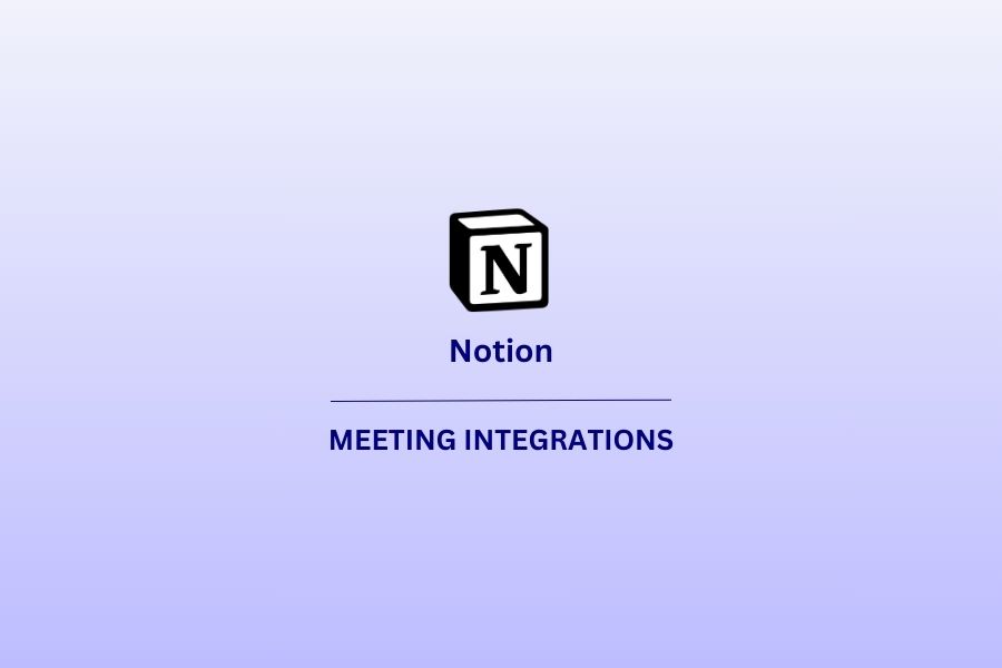Notion Meeting Integration featured image