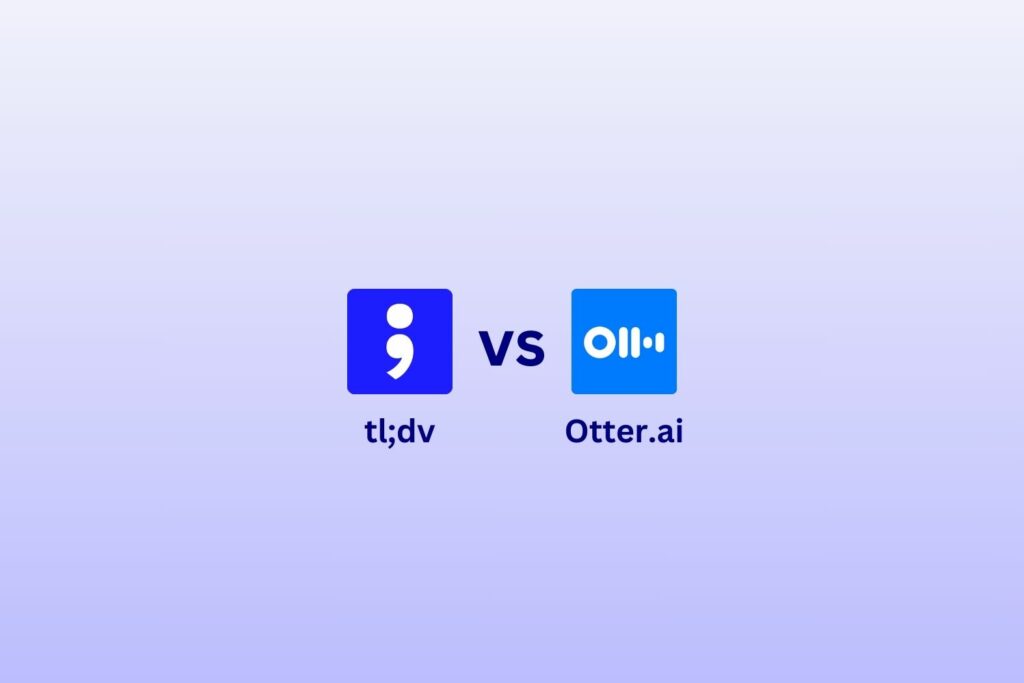 Best Meeting Assistant series: tldv vs Otter.ai