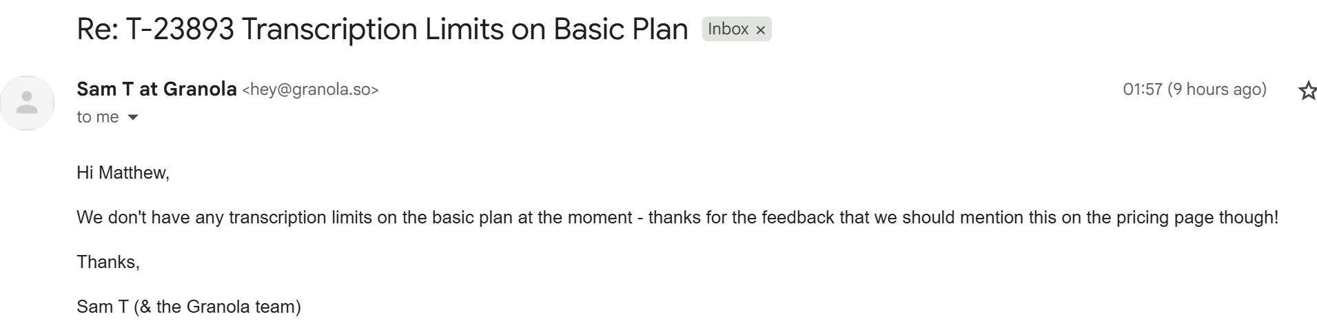Granola's support team got back to me to say there are no transcription limits on the Basic plan.